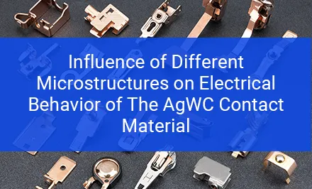 Influencia de diferentes microestructuras en el comportamiento eléctrico del material de contacto AgWC